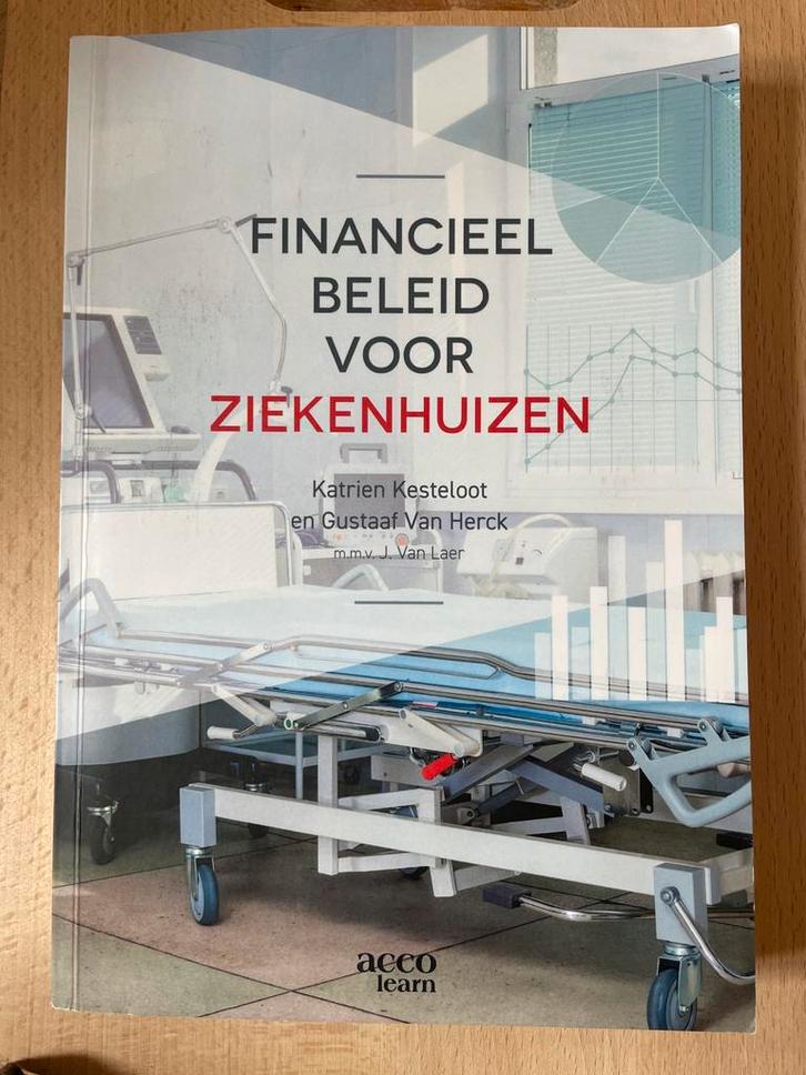 Katrien Kesteloot - Financieel beleid voor ziekenhuizen, Boeken, Gezondheid, Dieet en Voeding, Zo goed als nieuw, Ophalen