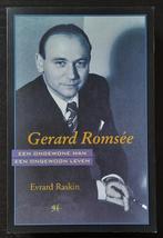 Gerard Romsee, een ongewoon man, een ongewoon leven, Boeken, Ophalen of Verzenden