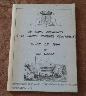 Dison en 1864  (Louis Demoulin) beschikbaar voor biedingen