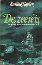DE ZEEREIS - STERLING HAYDEN, Boeken, Gelezen, Ophalen of Verzenden, STERLING HAYDEN, Nederland