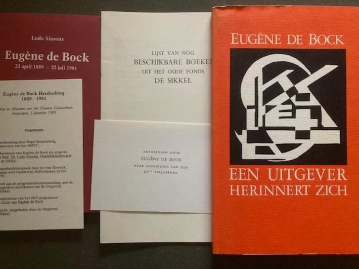De Bock, Eugène.Een uitgever heinnert zich + documentatie, Boeken, Literatuur, Verzenden