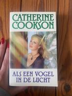 Als een vogel in de lucht - Catherine Cookson, Gelezen, Ophalen of Verzenden, Catherine Cookson, België