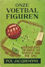 (sp68) Onze voetbalfiguren, 1942, Boeken, Gelezen, Ophalen of Verzenden