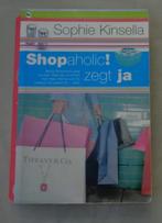 SOPHIE KINSELLA Shopaholic zegt ja PAPERBACK 2e druk 2003 35, Boeken, Verzenden, Zo goed als nieuw