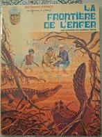 EO Bernard Prince - la frontière de l'enfer 1970, Boeken, Stripverhalen, Gelezen, Eén stripboek, Hermann & Greg, Ophalen of Verzenden