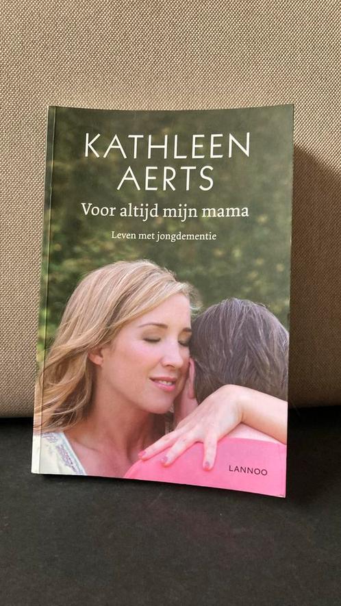 Kathleen Aerts - Voor altijd mijn mama, Boeken, Gezondheid, Dieet en Voeding, Zo goed als nieuw, Ophalen of Verzenden