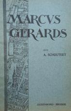 De zestiende-eeuwsche schilder en graveur Marcus Gerards, Ophalen of Verzenden