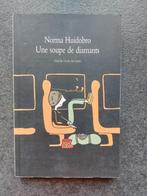 Une soupe de diamants - Norma Huidobro, Comme neuf, Norma Huidobro, Enlèvement ou Envoi, Fiction