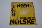 Stafke Fabri – Neen, Burgemeester Nolske / Guantanamera, Cd's en Dvd's, Gebruikt, 7 inch, Single, Ophalen of Verzenden
