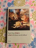 Paul Claes - Echo's de kunst van de allusie, Ophalen of Verzenden, Gelezen