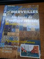Tijdschrift " Mains et Merveilles - Les bases de l'appliqué, Hobby en Vrije tijd, Ophalen of Verzenden, Gebruikt, Overige typen