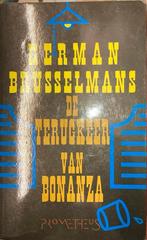 Herman Brusselmans - De terugkeer van Bonanza, Enlèvement ou Envoi, Herman Brusselmans