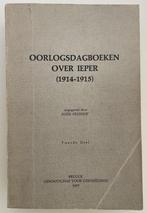 Oorlogsdagboeken over Ieper 1914-1915 tweede deel, Boeken, Ophalen of Verzenden