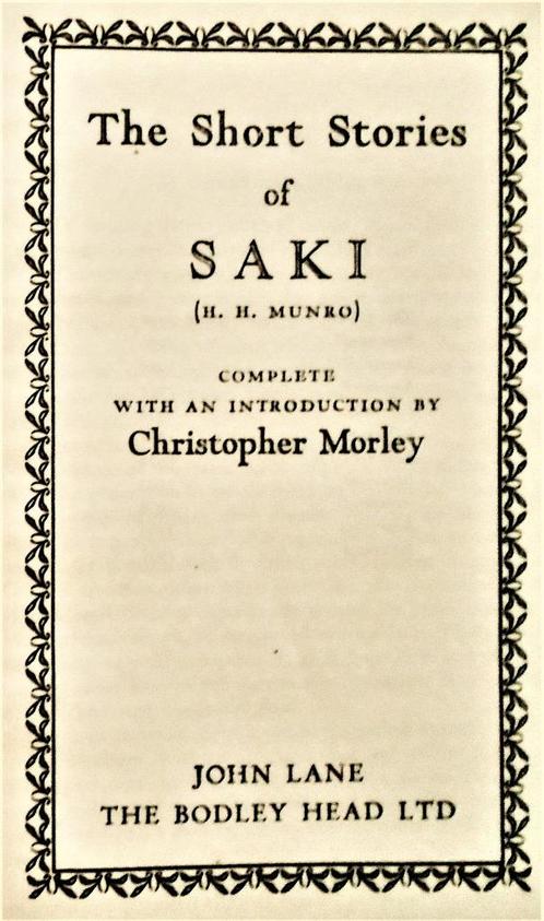 The Short Stories of Saki (H. H. Munro) - 1936 - Chr. Morley, Livres, Littérature, Utilisé, Europe autre, Envoi