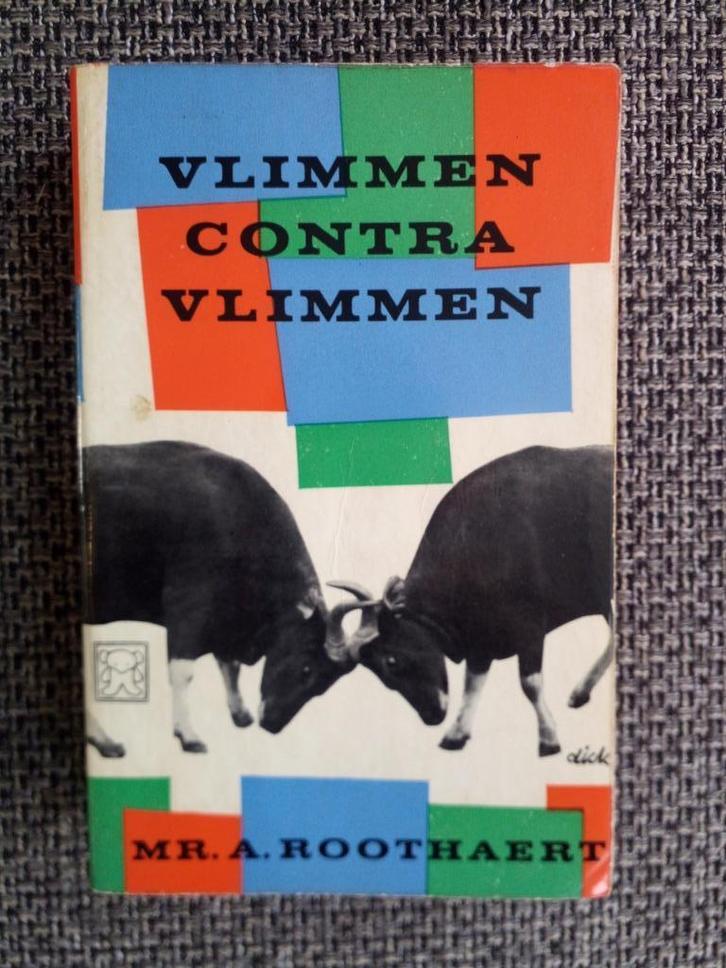 Anton Roothaert - Vlimmen contra Vlimmen (Zwart Beertje 179), Boeken, Literatuur, Gelezen, Nederland, Ophalen of Verzenden