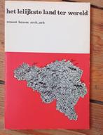 Renaat Braem Het lelijkste land ter wereld 1ste druk 1968, Boeken, Ophalen of Verzenden