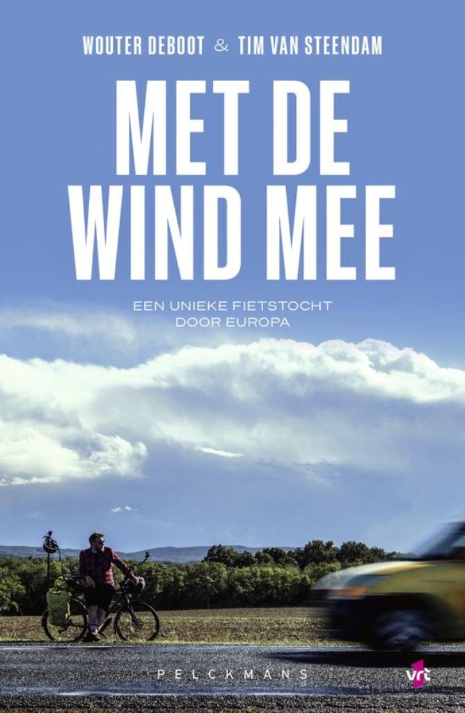 Te Koop Boek MET DE WIND MEE Deboot Van Steendam, Boeken, Reisverhalen, Zo goed als nieuw, Europa, Ophalen of Verzenden