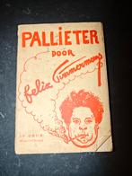 Pallieter van Felix Timmermans 19e druk uit 1941, Antiek en Kunst, Antiek | Boeken en Manuscripten, Ophalen
