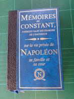 Mémoires de Constant, premier valet de l’Empereur - 2 T-1969, Livres, Enlèvement ou Envoi, Comme neuf, Editions De Crémille