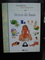 Stress de baas Reader's Digest 2000 Gezond leven Natuurlijk, Reader's Digest, Ophalen of Verzenden, Zo goed als nieuw, Gezondheid en Conditie