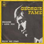 Georgie Fame - Because I love you - %, Cd's en Dvd's, Vinyl Singles, Verzenden, 7 inch, Single, Zo goed als nieuw