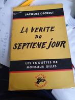 Jacques Decrest La vérité du septième jour, publiée 1939, Ophalen, Gelezen, Jacques Decrest