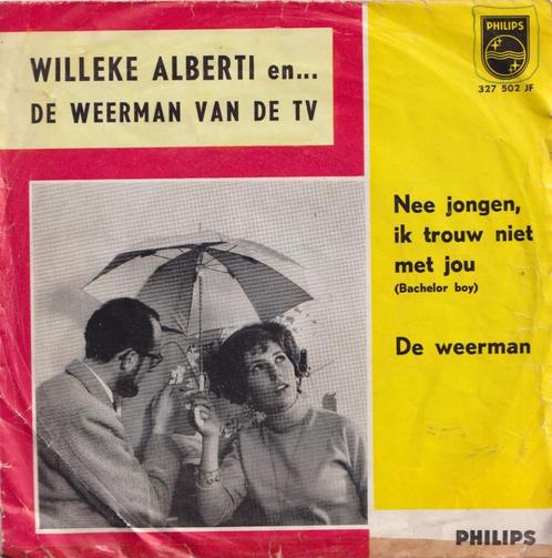 Willeke Alberti – Nee jongen ik trouw niet met jou / De weer, Cd's en Dvd's, Vinyl Singles, Gebruikt, Single, Nederlandstalig