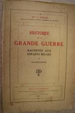 Histoire de la grande guerre racontée aux enfants Belges, C. Perlès, Gelezen, Ophalen of Verzenden, Voor 1940