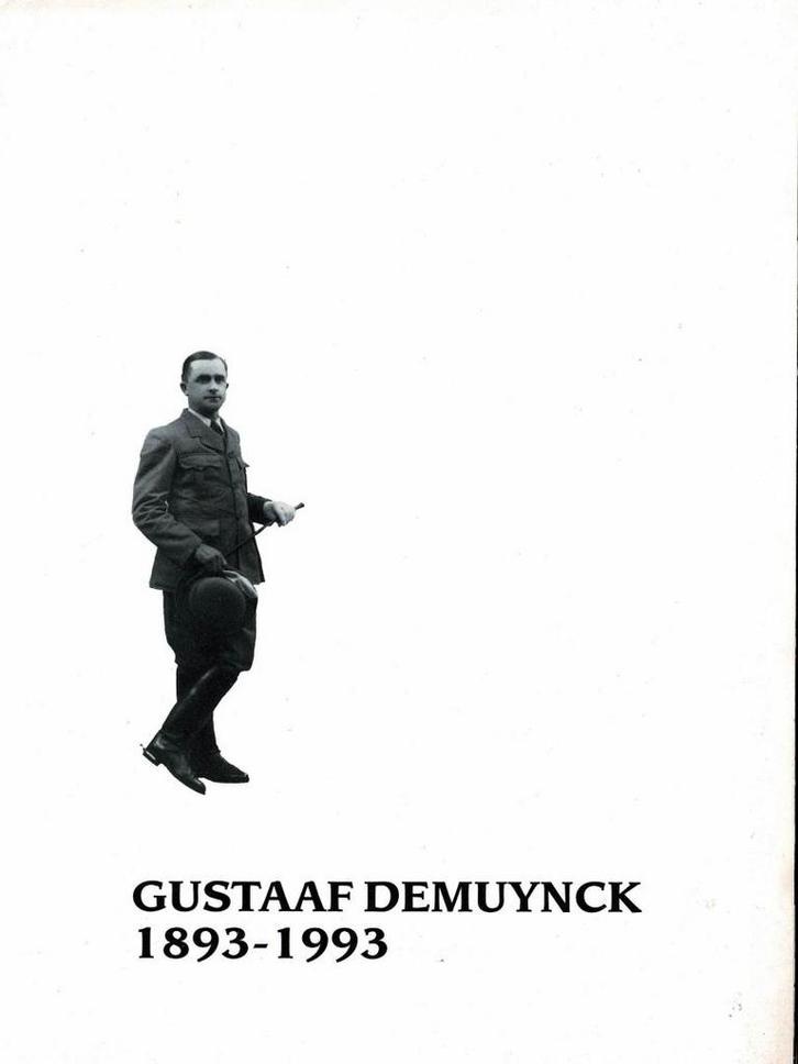 Gustaaf Demuynck : 1893 - 1993 - 1993, Boeken, Geschiedenis | Stad en Regio, Gelezen, Ophalen of Verzenden