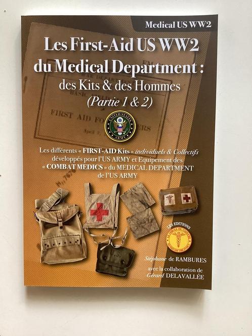 Les First aid du medical department: des Kits et des Hommes, Boeken, Oorlog en Militair, Nieuw