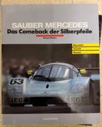 Sauber Mercedes  Comeback der Silberpheille, Boeken, Auto's | Boeken, Ophalen of Verzenden, Zo goed als nieuw, Mercedes