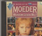CD Moeder waarom leven wij? De Muziek Uit De VTM Serie, Cd's en Dvd's, Ophalen of Verzenden, Zo goed als nieuw
