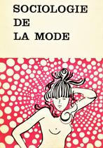 Sociologie de la Mode - 1969 - René König - 1e druk - 192p., Boeken, Gelezen, Ophalen of Verzenden, René König, Mode algemeen