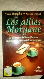 Livre Nicole Dumoulin Nathalia Theoret Les Alliees Morgane e, Livres, Livres d'étude & Cours, Comme neuf, Enlèvement ou Envoi