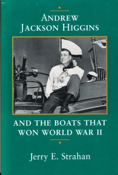 (a268) Andrew Jackson Higgins and the boats that won WO2, Boeken, Oorlog en Militair, Gelezen, Verzenden
