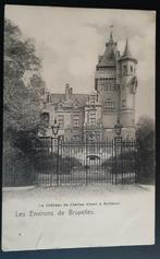 Les Envitons de BRUXELLES Château Charles ALBERT, Collections, Enlèvement ou Envoi
