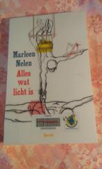Alles wat licht is, Ophalen of Verzenden, Marleen Nelen
