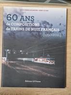 60 ans de composition de train de nuit – SNCF – 140p, Comme neuf, Autres sujets/thèmes, Enlèvement ou Envoi