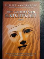 Het geheim van hatsjepsoet, Philippe vandenberg, Boeken, Ophalen of Verzenden, Zo goed als nieuw