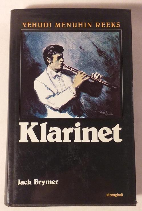 Klarinet / Yehudi Menuhin Reeks No. 3 / Jack Brymer - 1979, Boeken, Muziek, Ophalen of Verzenden