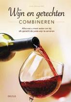 Wijn en gerechten combineren / Linda Johnson-Bell, Ophalen of Verzenden, Zo goed als nieuw