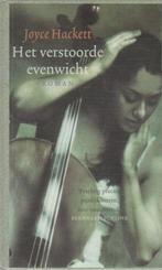 Te Koop Boek HET VERSTOORDE EVENWICHT Joyce Hackett, Boeken, Joyce Hackett, Ophalen of Verzenden, Zo goed als nieuw, Amerika