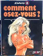 COMMENT OSEZ-VOUS ? EDITION ORIGINALE 2004, Enlèvement ou Envoi, DANY.