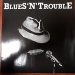 blues n trouble BLUES N TROUBLE, Cd's en Dvd's, Vinyl | Rock, Ophalen of Verzenden, Zo goed als nieuw, Alternative, 12 inch