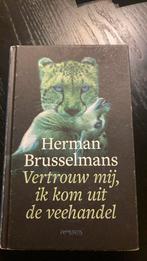 Herman Brusselmans - Vertrouw mij, ik kom uit de veehandel, Ophalen of Verzenden, Zo goed als nieuw, Herman Brusselmans