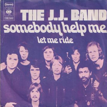 The J.J. Band – Somebody help me / Let me ride - Single  beschikbaar voor biedingen