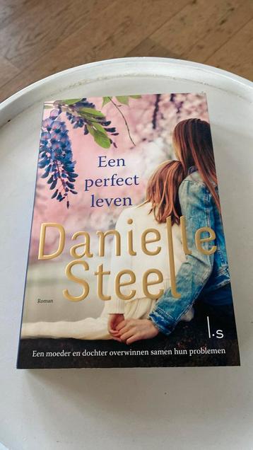 Danielle Steel - Een perfect leven