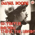 single Daniel Boone - Skydiver, Cd's en Dvd's, Vinyl Singles, Ophalen of Verzenden, 7 inch, Zo goed als nieuw, Religie en Gospel