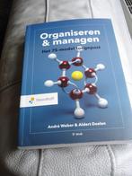 Boek: Organiseren & managen André Weber, Boeken, Ophalen of Verzenden, Zo goed als nieuw