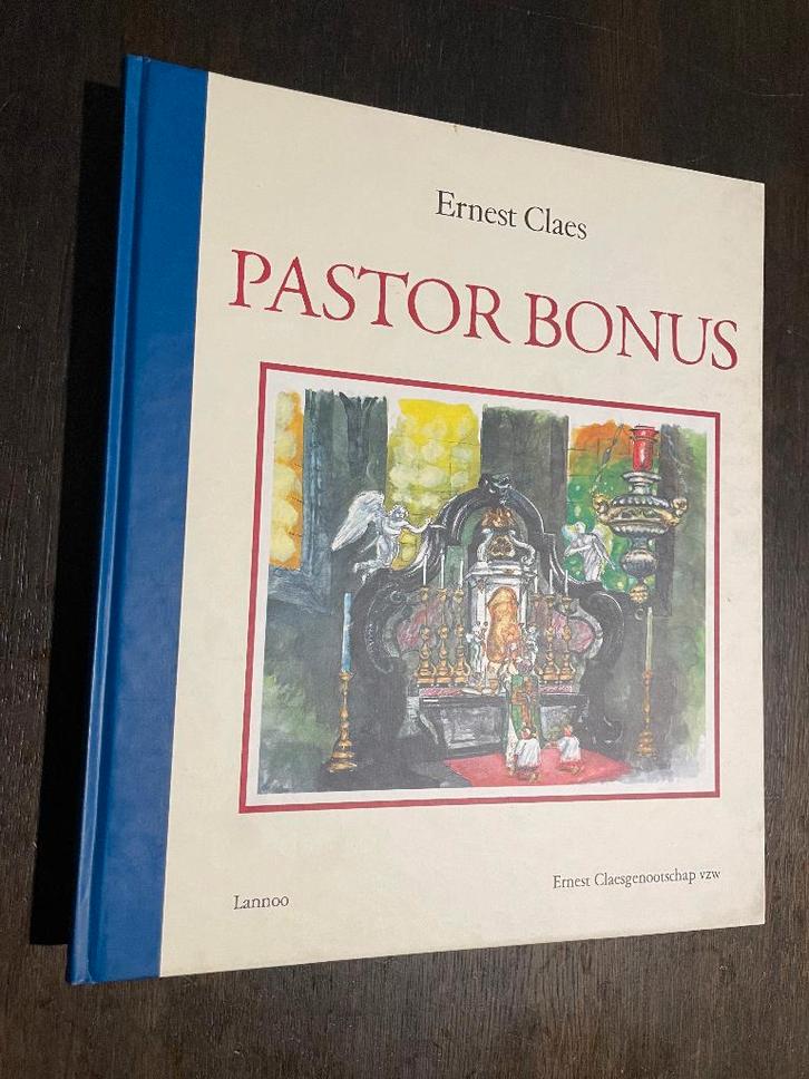 Pastoor Bonus (genummerd 863/1750) - Ernest Claes, Antiek en Kunst, Antiek | Boeken en Manuscripten, Ophalen of Verzenden